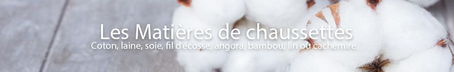 Chaussettes Fil d'écosse coton lin ou acrylique Choix qualité prix