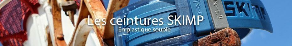 Ceintures Skimp ou ceintures en plastique souple usage mixte